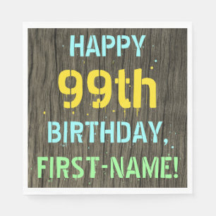 Imitate Holz, Textanstrich, 99. Geburtstag + Name Serviette