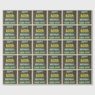 Imitate Holz, Textanzeige gestrichen, 60. Geburtst Geschenkpapier