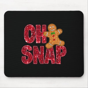 Imitate Sequins Oh Snap Weihnachtsgebäck Mousepad