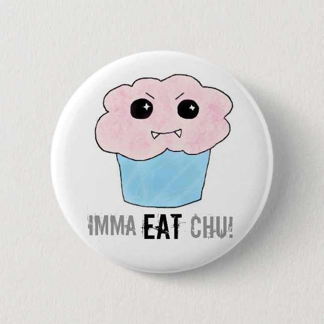Imma essen Chu! Button (Vorderseite)