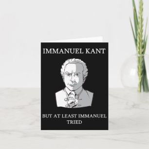 Immanuel Kant Funny Philosophy Sprichwort Gift Karte