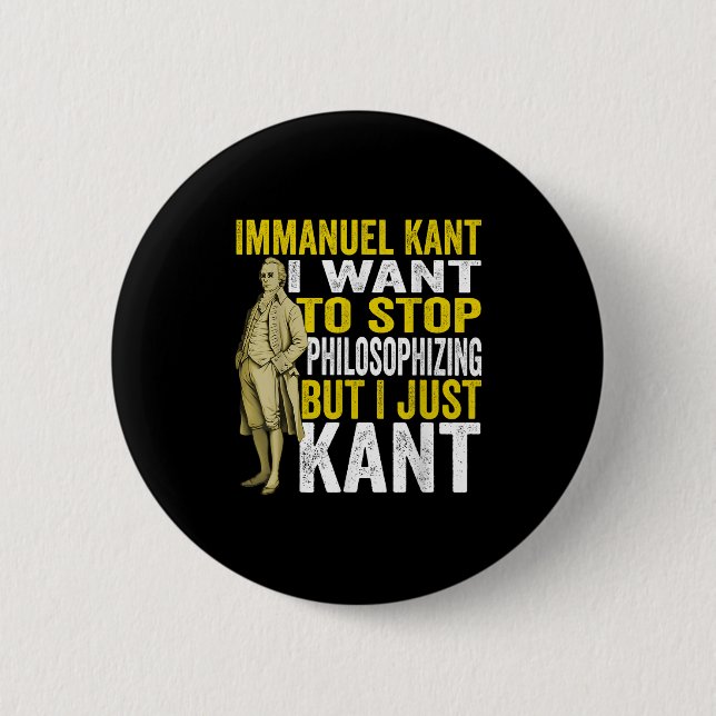 Immanuel Kant Zitat Philosophie Student Abschluss Button (Vorderseite)