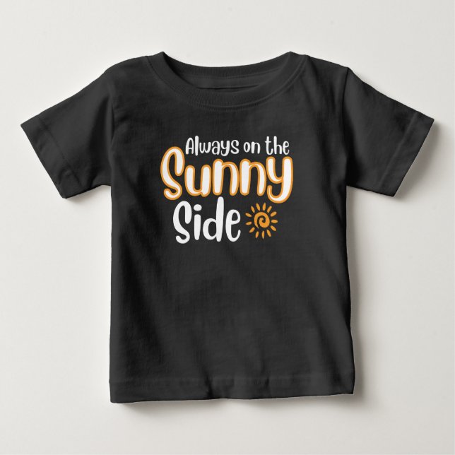 Immer auf der Sonnenseite Baby T-shirt (Vorderseite)