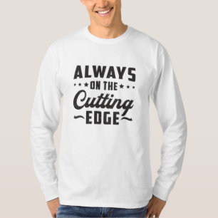 Immer auf der zitternen Kante Landscaping Funny Gi T-Shirt