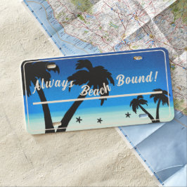 Immer Beach Bound! Palm Tree Blue License US Nummernschild