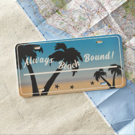 Immer Beach Bound! Palm Tree Sand US Nummernschild