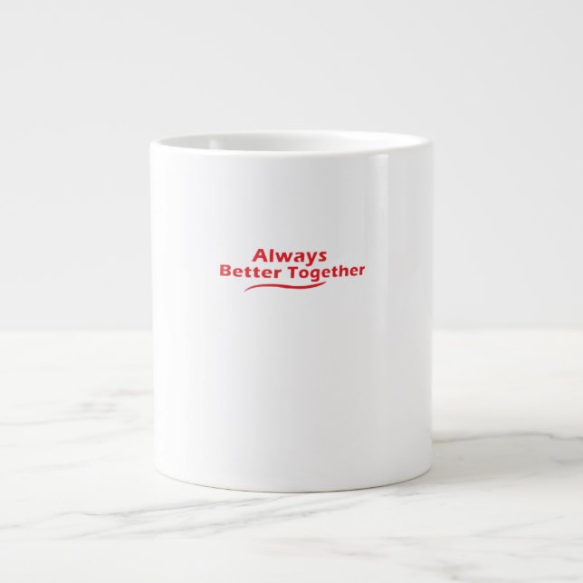 Immer besser zusammen - Klassischer Look Jumbo-Tasse (Vorderseite)