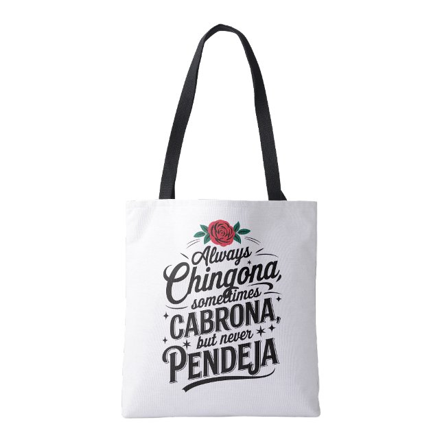 Immer clever, niemals dumm (Always Chingona Never Pendeja Tote Bag )