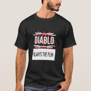 Immer der Plan Diablo Hot Sauce Gruppenkostüm T-Shirt