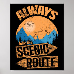 Immer die landschaftlich reizvolle Route auf Trail Poster