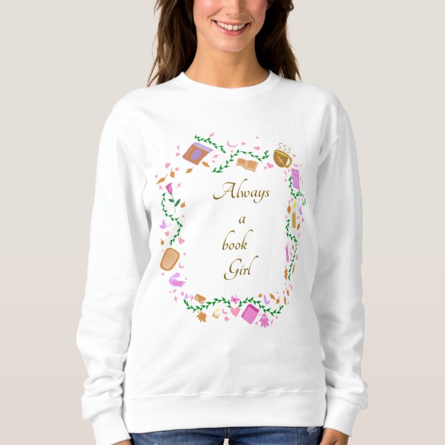 Immer ein Buch Mädchen Sweatshirt (Vorderseite)