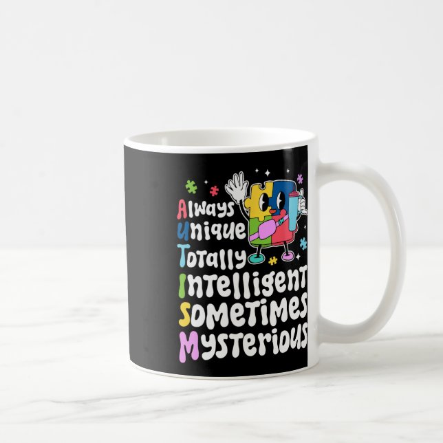 Immer ein einzigartiges intelligentes Autismus-Bew Kaffeetasse (Rechts)