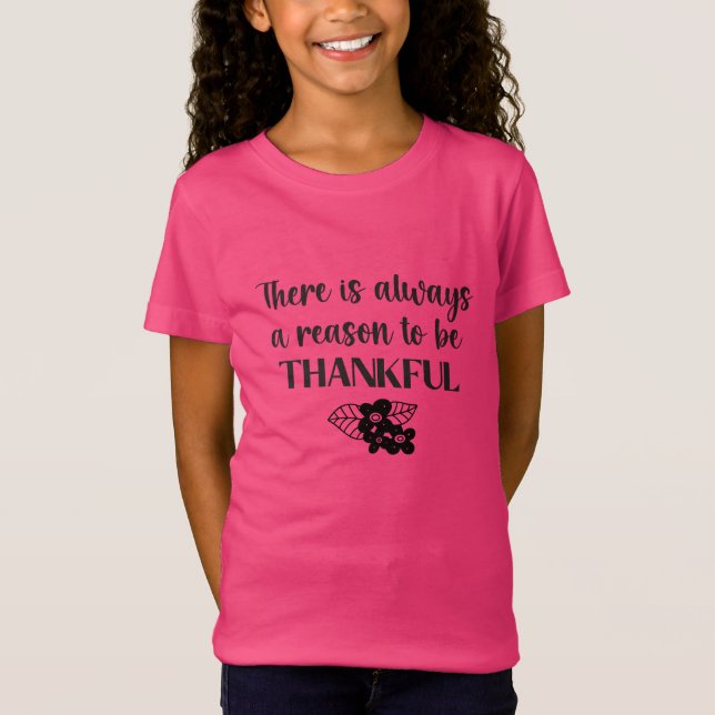 Immer ein Grund, dankbare schwarze Blume zu sein T-Shirt (Vorderseite)