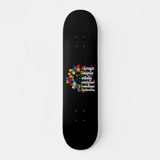 Immer einzigartig - Bewusstsein für Autismus Skateboard (Vorne)