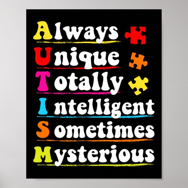 Immer einzigartig Intelligent Autismus Bewusstsein Poster (Vorne)