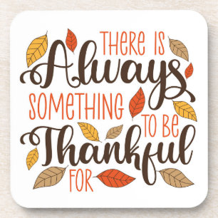 Immer etwas, wofür ich dankbar sein kann getränkeuntersetzer