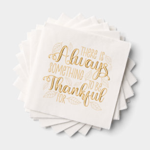 Immer etwas, wofür ich dankbar sein kann servietten mit folie