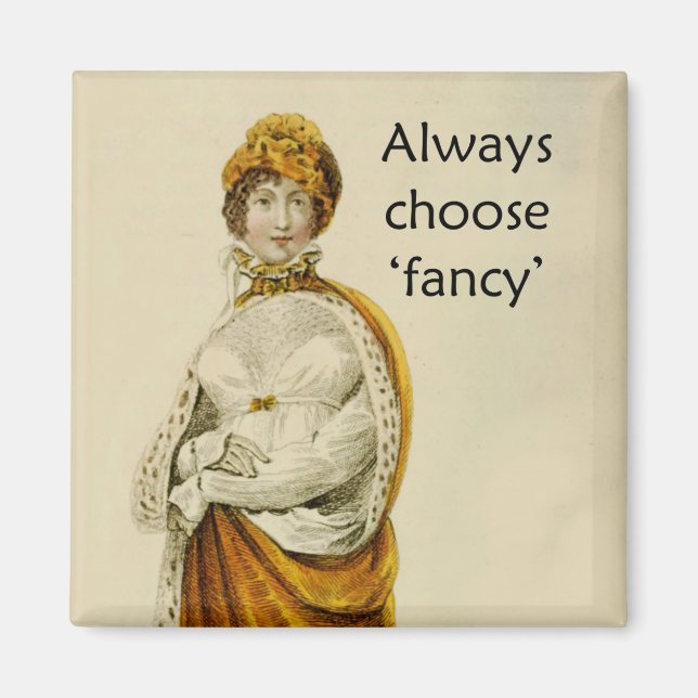 "Immer Extravagant wählen" Vintage Ackerman Lady Magnet (Vorne)