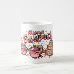 Immer Fabulöser Glitter-Geburtstag Kaffeetasse