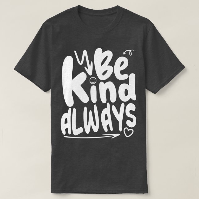 immer freundlich sein T-Shirt (Design vorne)