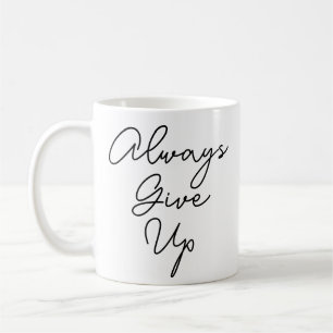 Immer geben kaffeetasse