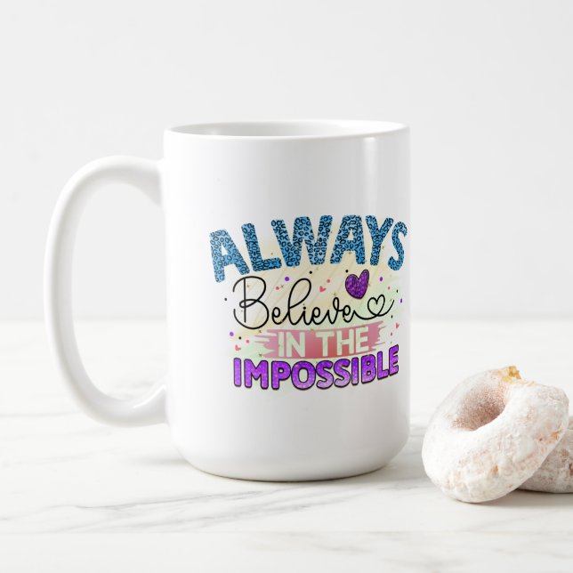 Immer glauben - Tasse (Mit Donut)