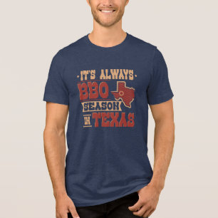 Immer GRILLEN Jahreszeit in Texas Barbecue Gag Tri-Blend Shirt