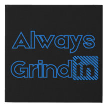 Immer Grindin Blues Wall Art