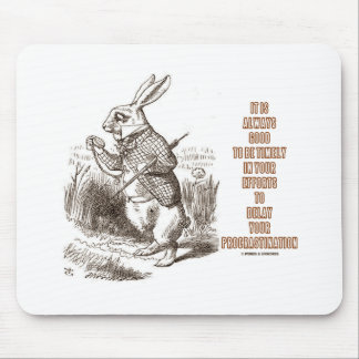 Immer guter fristgerechter mousepad