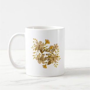 IMMER IM HERZEN KAFFEETASSE