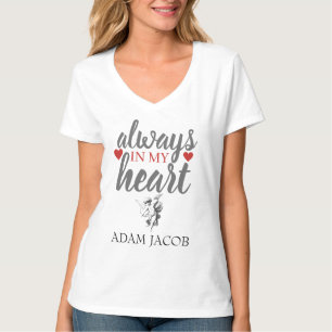 IMMER IN MEINEM HERZEN, MÜSSEN SIE DIE VORLAGE ZUR T-Shirt
