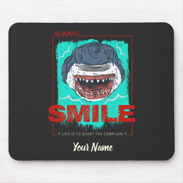 Immer lächeln lustigen Hai nur für ein Mädchen, di Mousepad (Vorne)
