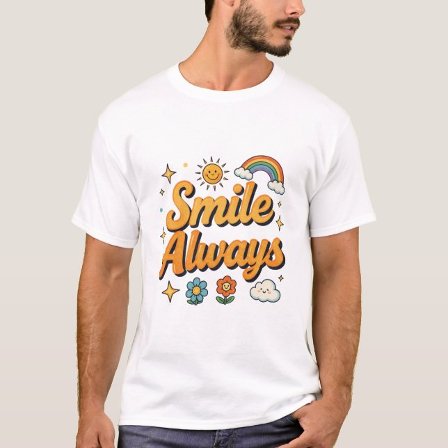 Immer lächeln Retro-Regenbogen-Design T-Shirt (Vorderseite)