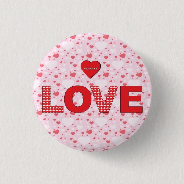Immer LIEBE mit roten Herzen Valentinstag süß Button (Vorderseite)