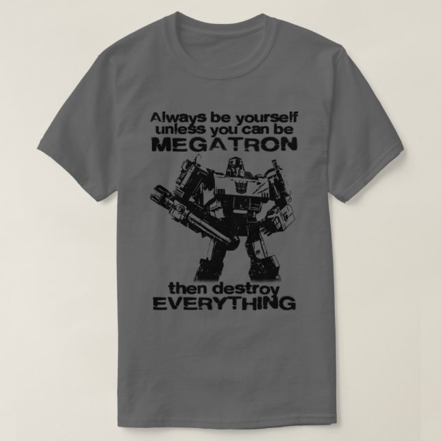 IMMER MEGATRON 1 T-Shirt (Design vorne)