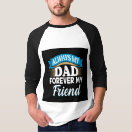 Immer mein Vater für immer mein Freund Vatertag Ge T-Shirt
