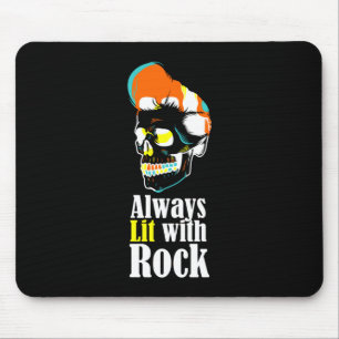 Immer mit Rock beleuchtet Mousepad