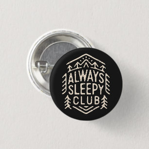 Immer müder Club Button