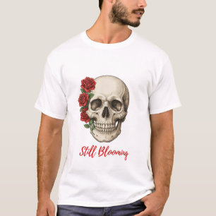 Immer noch blühender Totenkopf & rote Rosen T-Shir T-Shirt