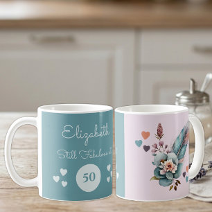 Immer noch fantastisch zum 50. Geburtstag Blumen G Kaffeetasse
