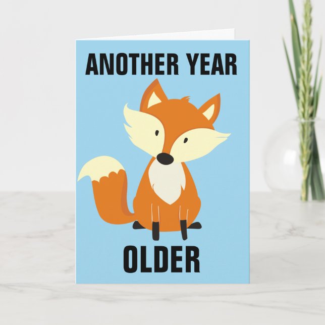 IMMER NOCH FOXY! FOX HAPPY BIRTHDAY CARDS KARTE (Vorderseite)