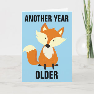 IMMER NOCH FOXY! FOX HAPPY BIRTHDAY CARDS KARTE