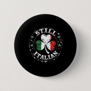 Immer noch italienisch mit Shamrock Saint Patrick' Button
