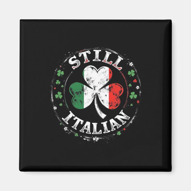 Immer noch italienisch mit Shamrock Saint Patricks Magnet (Vorne)