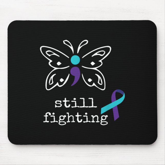Immer noch kämpfen - Suizidprävention durch Semiko Mousepad (Vorne)