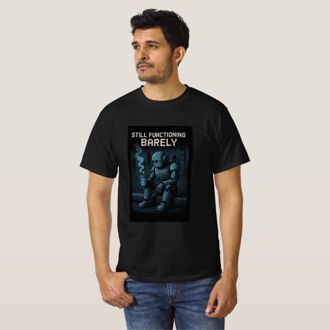 Immer noch knapp funktionsfähig T-Shirt (Vorne ganz)