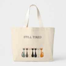 Immer noch müde Katzen - Katzenlady Humor - Geräum