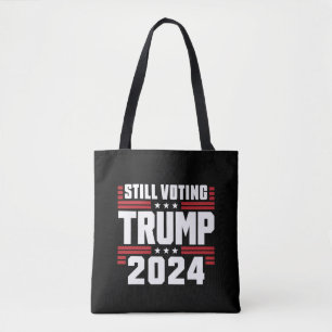 Immer noch Trump wählen 2024 Patriotische amerikan