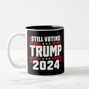 Immer noch Trump wählen 2024 Patriotische amerikan Zweifarbige Tasse