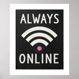 Immer online - Minimalistische technische Grafik Poster